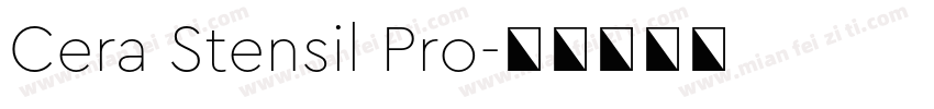 Cera Stensil Pro字体转换